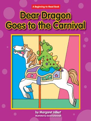 cover image of Dear Dragon Goes to the Carnival